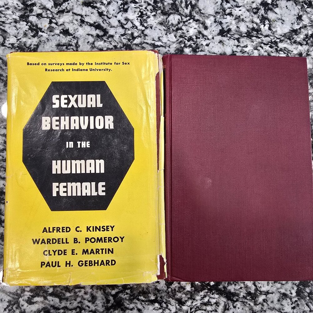 Alfred Kinsey Sexual Behavior In The Human Male w/o DJ & Female w/ DJ (1st Ed)